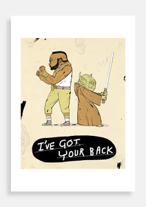 Print A5 I Got Your Back | BA/Yoda