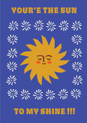 Card Sun To My Shine