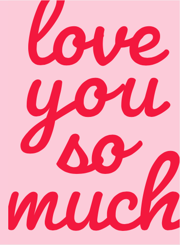 Card Love You So Much