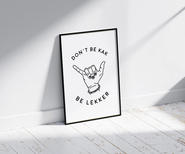 Print A3 Don't Be Kak